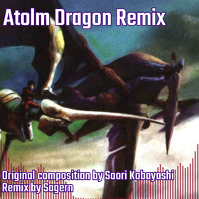 Atolm Dragon Remix