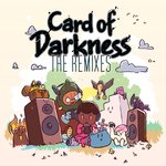 Cards of Darkness: The Remixes Digital Cover